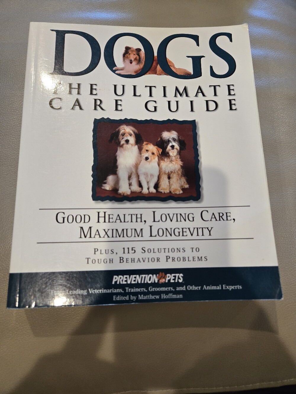 Dogs: The Ultimate Care Guide – White Paperback by Hoffman